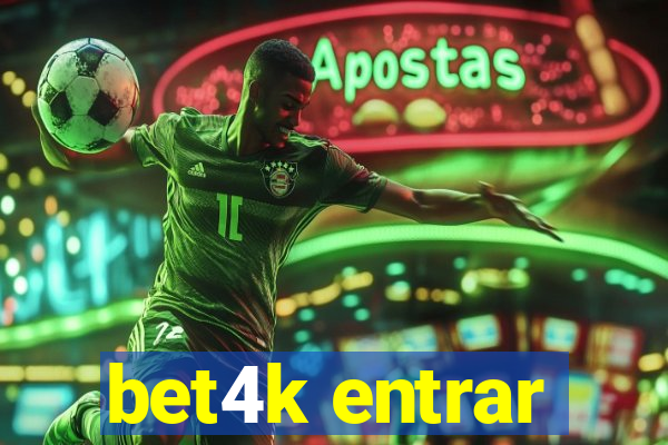 bet4k entrar